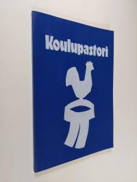 Koulupastori : avain koulun ja seurakunnan säännölliseen yhteistyöhön