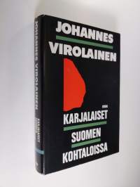 Karjalaiset Suomen kohtaloissa