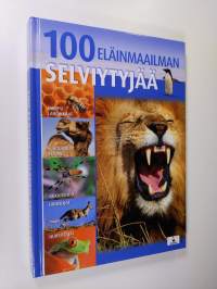 100 eläinmaailman selviytyjää
