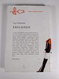Erilainen : romaani