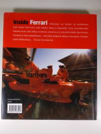 Inside Ferrari : ainutlaatuisia kuvia ja tunnelmia huipputiimin työstä kulissien takana ja kilparadoilla