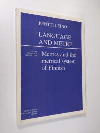 Language and metre : metrics and metrical system of Finnish