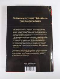 Juan Gomez-Jurado -paketti : Kuolinkellot ; Taivaspaikka ; Petturin merkki (ERINOMAINEN)