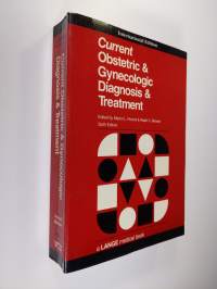 Current Obstetric and Gynaecologic Diagnosis and Treatment