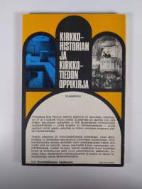 Kirkkohistorian ja kirkkotiedon oppikirja keskikouluja varten