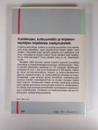 Lukijan onni : poliitikkojen, kulttuurieliitin ja kirjastonkäyttäjien kirjallisista mieltymyksistä