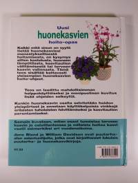 Uusi huonekasvien hoito-opas : kuinka pidän huonekasvini hyvässä kasvussa