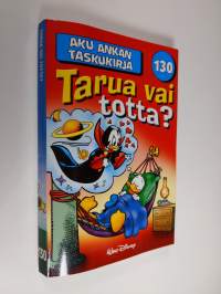 Tarua vai totta