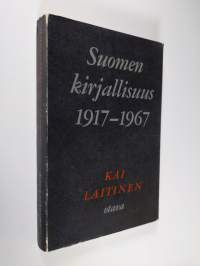 Suomen kirjallisuus 1917-1967