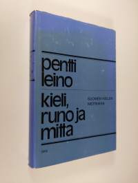 Kieli, runo ja mitta : suomen kielen metriikka (signeerattu)