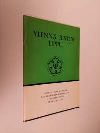 Ylennä ristin lippu : Suomen luterilaisen evankeliumiyhdistyksen vuosikertomus vuodelta 1969