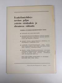 Ylennä ristin lippu : Suomen luterilaisen evankeliumiyhdistyksen vuosikertomus vuodelta 1969