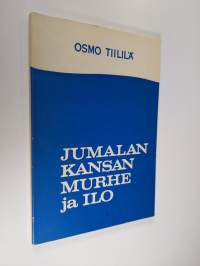 Jumalan kansan murhe ja ilo : ensimmäinen esitelmä on pidetty Messuhallissa Helsingissä 20.11.963 ; toinen osa on kirjoitettu sille jatkoksi