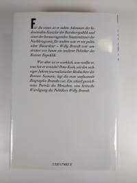 Willy Brandt : eine politische Biographie (ERINOMAINEN)