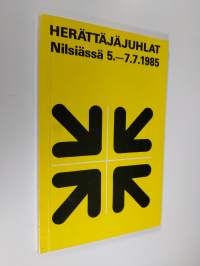 Herättäjäjuhlat Nilsiässä 5-7.7 1985
