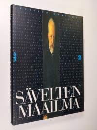 Sävelten maailma 2 : Oopperan nousu, romantiikka, kansallisromantiikka ja myöhäisromantiikka (n. 1815-1900)