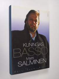 Kuningasbasso Matti Salminen (ERINOMAINEN)