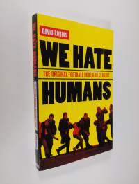 We Hate Humans