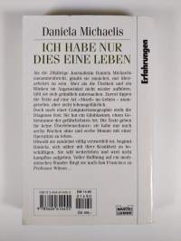Ich habe nur dies eine leben
