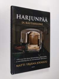 Harjunpää ja rautahuone