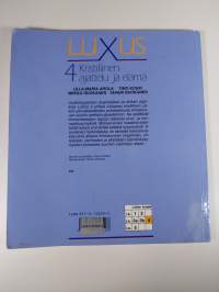 Luxus : lukion uskonto 4 - Kristillinen ajattelu ja elämä