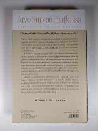 Arvo Survon matkassa Viipurista Volgan mutkaan