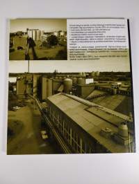Työelämää öljynpuristamossa : elintarviketeollisuutta Helsingin Herttoniemessä 1958-1993