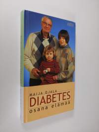 Diabetes osana elämää