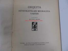 Ohjeita höyrykattilain muurausta varten. Voima- ja polttoainetaloudellinen yhdistys, julkaisu N:o 19