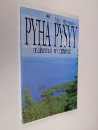 Pyhä pysyy, maisemat muuttuvat : paimenkirje Kuopion hiippakunnalle (ERINOMAINEN)