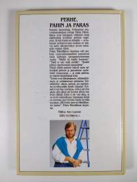 Perhe, pahin ja paras