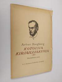 Kotoisia kirjailijakuvia : Suomen opiskelevalle nuorisolle