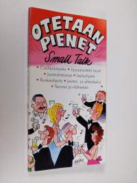 Otetaan pienet - Small talk