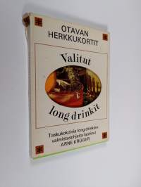 Valitut long drinkit : Taskukokoisia long drinkien valmistusohjeita