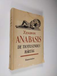 Anabasis eller de tiotusendes härtåg