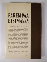Parempaa etsimässä : Yrjö Kallisen elämän kosketuskohtia