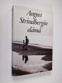 August Strindbergin elämä