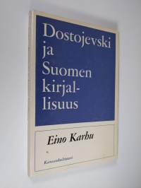 Dostojevski ja Suomen kirjallisuus