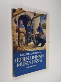 Uuden linnan musta pässi : nuorisonromaani