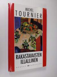 Rakastavaisten illallinen : satuja ja novelleja