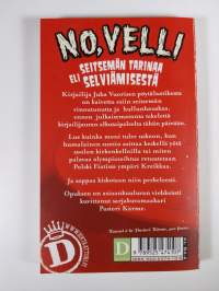 No, velli, eli, Seitsemän tarinaa selviämisestä