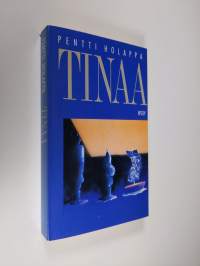 Tinaa : romaani