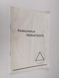 Keskustelua perinteistä