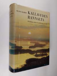 Kallaveden rannalta : päiväkirja valpurista 1964 valpuriin 1965