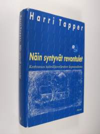 Näin syntyvät revontulet () kertomus taiteilijaveljesten lapsuudesta (signeerattu)