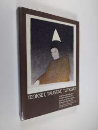 Teokset, taustat, tutkijat