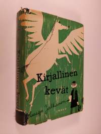 Kirjallinen kevät : kuvauksia ja muistelmia Suomen kirjailijaliiton vaiheista