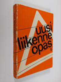 Uusi liikenneopas 9 : auton ajon ja käytön perustiedot