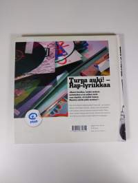 Turpa auki! : rap-lyriikkaa