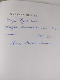 Myrskyn mentyä : Kommunistinen vai demokraattinen Suomi (signeerattu)